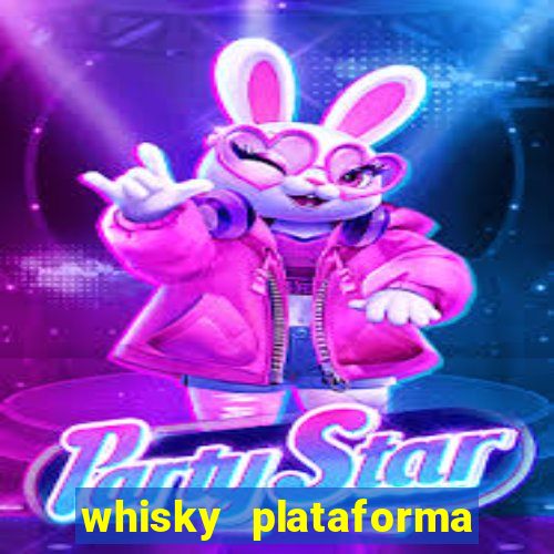 whisky plataforma de jogos